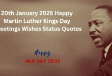 20th January 2025 Happy Martin Luther Kings Day Greetings Wishes Status Quotes