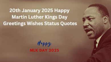 20th January 2025 Happy Martin Luther Kings Day Greetings Wishes Status Quotes