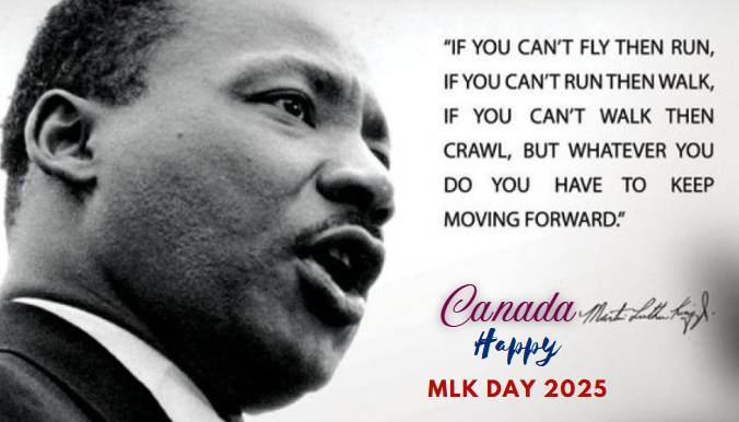 Happy MLK Day 2025 Canada: Greetings, Wishes, Aim, Celebration, Quotes, Messages