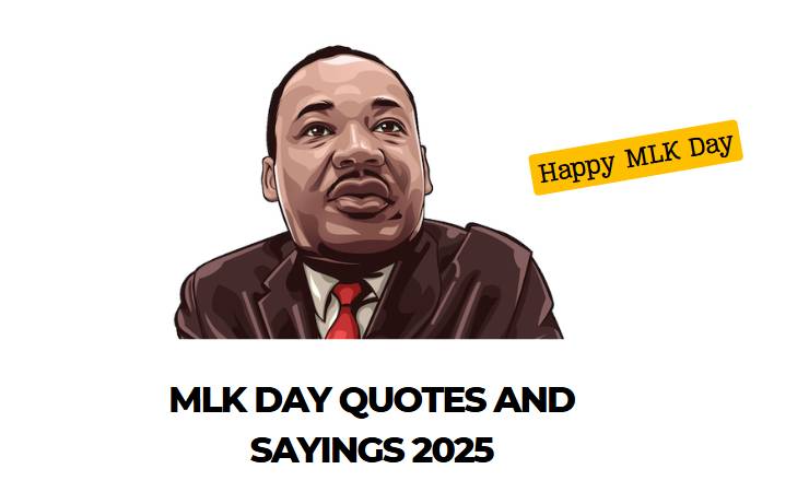 MLK day quotes and sayings 2025