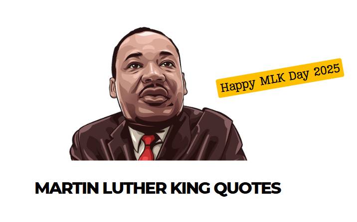 MLK martin Luther King quotes 2025