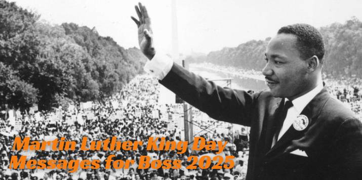 Martin Luther King Day Messages for Boss 2025