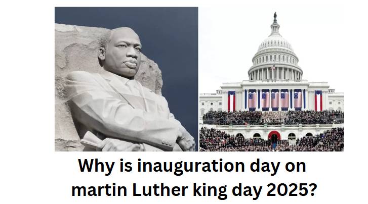 Why is inauguration day on martin Luther king day 2025?